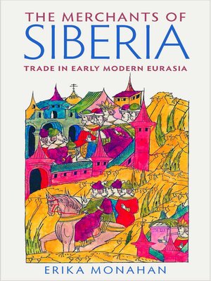 cover image of The Merchants of Siberia
